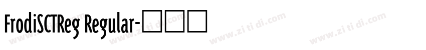 FrodiSCTReg Regular字体转换
